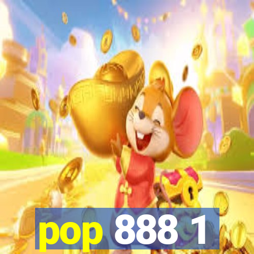 pop 888 1